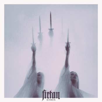 2LP Firtan: Ethos