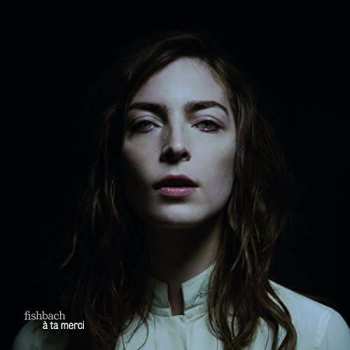 CD Fishbach: À Ta Merci