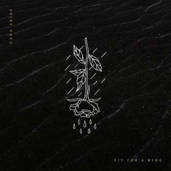 LP Fit For A King: Dark Skies