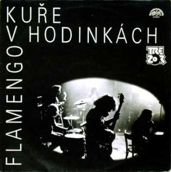 LP Flamengo: Kuře V Hodinkách