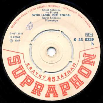 SP Flamengo: Vyber Si Palác / Svou Lásku Jsem Rozdal