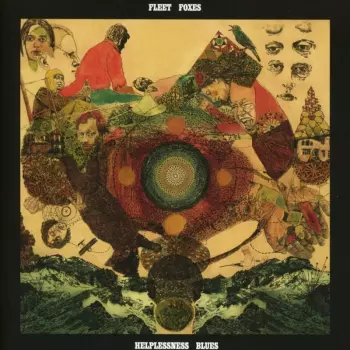 Fleet Foxes: Helplessness Blues