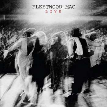 2LP/3CD/SP/Doos Fleetwood Mac: Live DLX | LTD