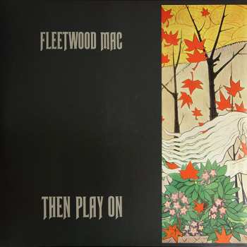 LP Fleetwood Mac: Then Play On