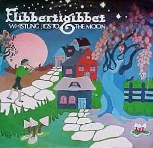 Flibbertigibbet: Whistling Jigs To The Moon
