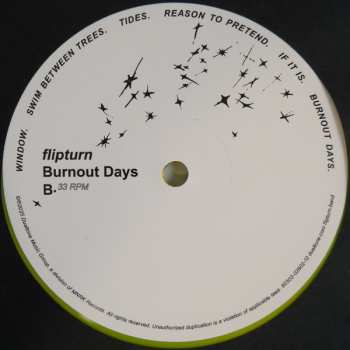 LP Flipturn: Burnout Days LTD