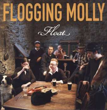LP Flogging Molly: Float