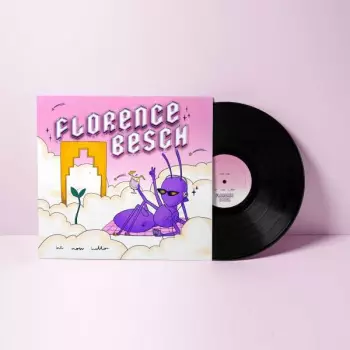 Florence Besch: Hi Now Hello
