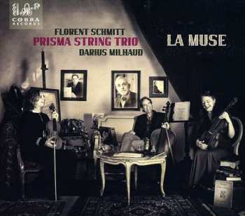Album Florent Schmitt: Streichtrio Op.105