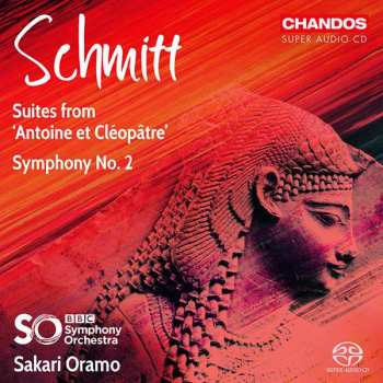 SACD BBC Symphony Orchestra: Suites From ‘Antoine Et Cléopâtre’ / Symphony No. 2