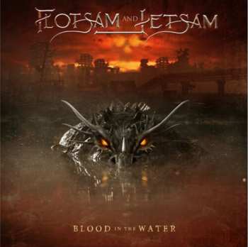 CD Flotsam And Jetsam: Blood In The Water DIGI