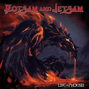 LP Flotsam And Jetsam: Live In Phoenix