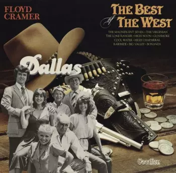 Floyd Cramer: Dallas / The Best Of The West