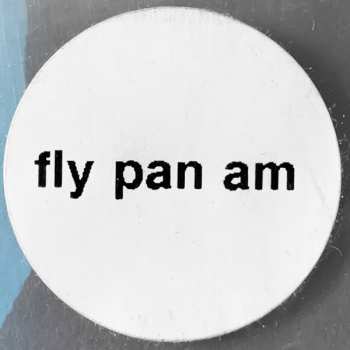 2LP Fly Pan Am: Fly Pan Am
