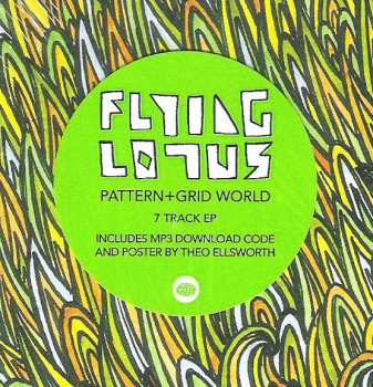 LP Flying Lotus: Pattern+Grid World