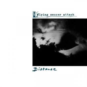 LP Flying Saucer Attack: Distance