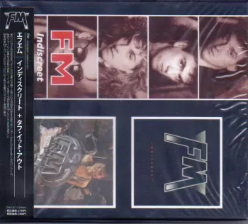 FM: Indiscreet / Tough It Out
