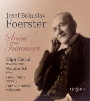 CD Olga Černá: Foerster: Snění