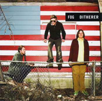 Album Fog: Ditherer