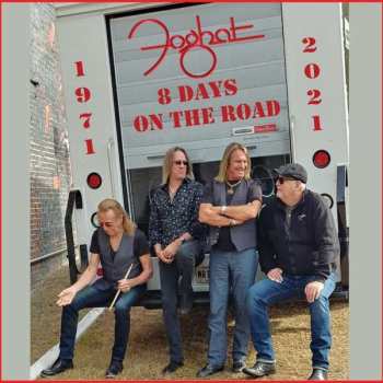 2CD/DVD/Doos Foghat: 8 Days On The Road