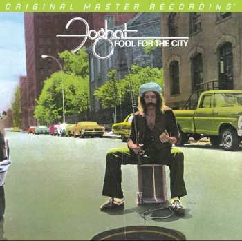 LP Foghat: Fool For The City