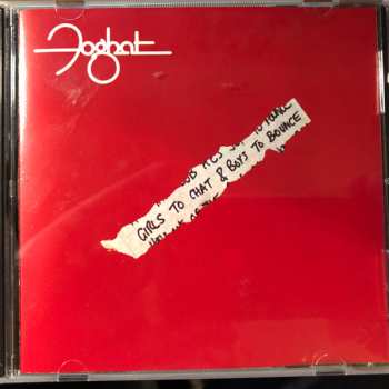 CD Foghat: Girls To Chat Boys To Bounce