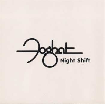 CD Foghat: Night Shift