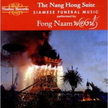 Album Fong Naam: The Nang Hong Suite (Siamese Funeral Music)