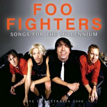 Album Foo Fighters: Songs For The Millennium