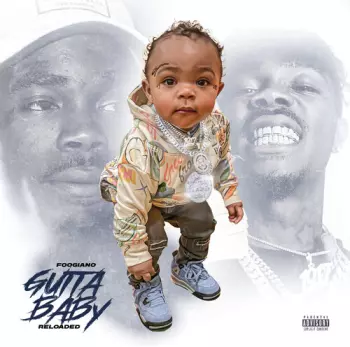 Foogiano: Gutta Baby