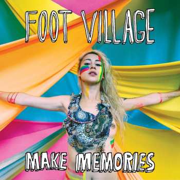 CD Foot Village: Make Memories