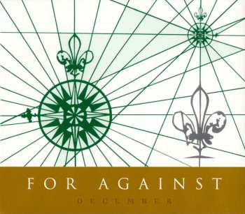 CD For Against: December
