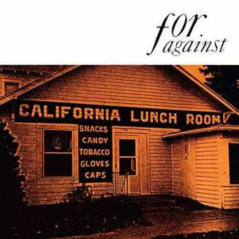 CD For Against: Mason's California Lunchroom