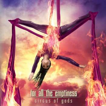 Album For All The Emptiness: Circus Of Gods