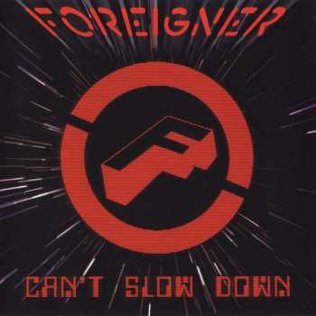 CD Foreigner: Can't Slow Down