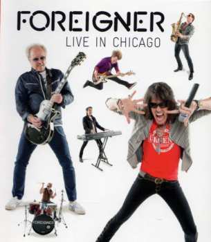 Album Foreigner: Live In Chicago