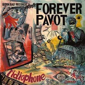 LP Forever Pavot: L'idiophone