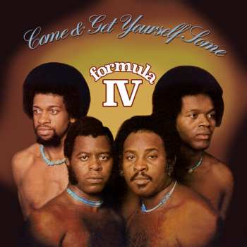 Album Formula IV: Come And Get Yourself Some