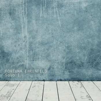 CD Fortuna Ehrenfeld: Solo I.