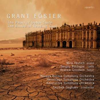 Album Foster / Yevtich / Roldugin: Pearl Of Dubai Suite
