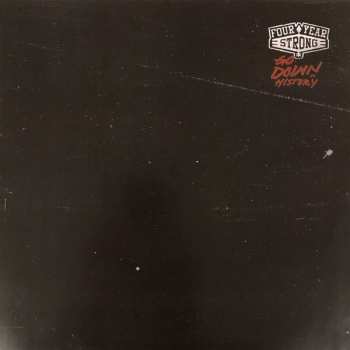 LP Four Year Strong: Go Down In History CLR | LTD