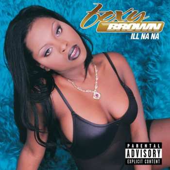 Album Foxy Brown: Ill Na Na
