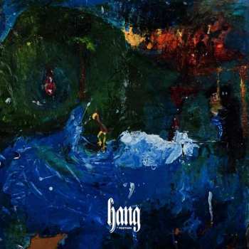 LP Foxygen: Hang