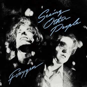 Album Foxygen: Seeing Other People