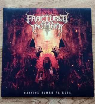 LP Fractured Insanity: Massive Human Failure CLR