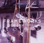 Album Frameworks:  Small Victories
