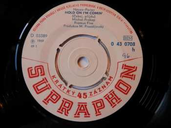 SP Framus Five: Hold On I'm Comin' / I Believe To My Soul