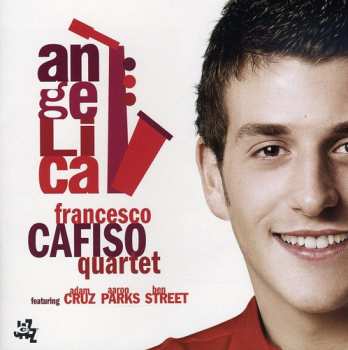 Album Francesco Cafiso Quartet: Angelica