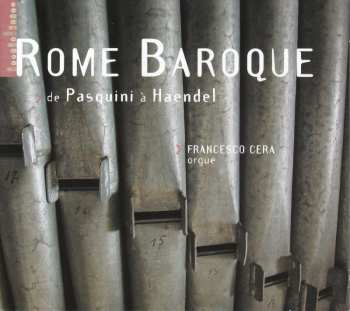 CD Francesco Cera: Rome Baroque