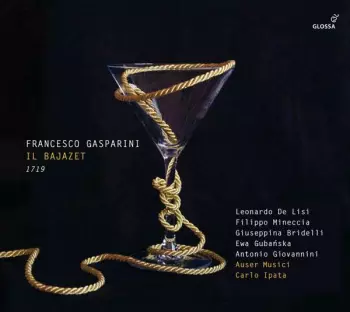 Filippo Mineccia: Il Bajazet (1719)